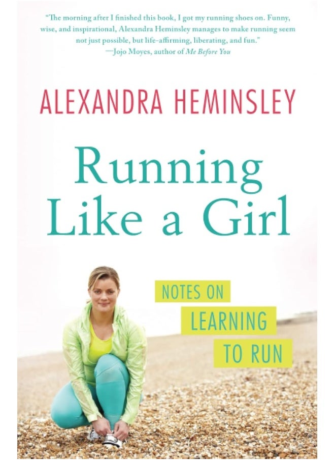 Running Like a Girl: Notes on Learning to Run  - Image 1