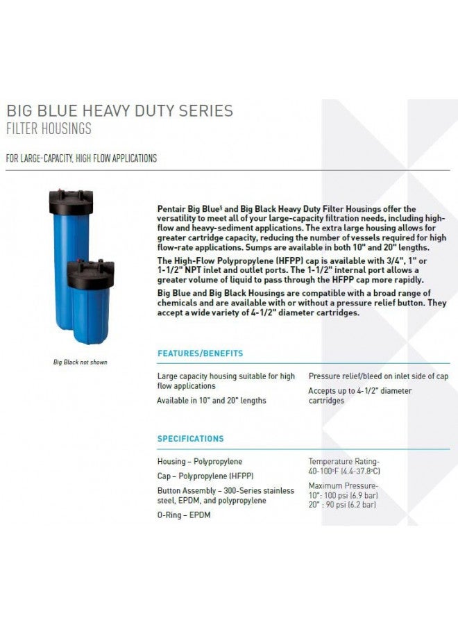Pentek Pentair Pentek 150235 Big Blue Filter Housing, 1 1/2" NPT #20 Whole House Heavy Duty Water Filter Housing with High-Flow Polypropylene (HFPP) Cap and Pressure Relief Button, 20-Inch, Black/Blue - Image 2