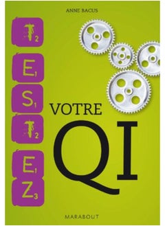 Testez votre QI : Tests de quotient intellectuel