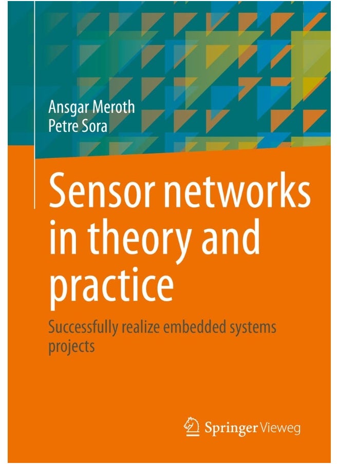 null - Sensor networks in theory and practice: Successfully realize embedded systems projects - Image 1