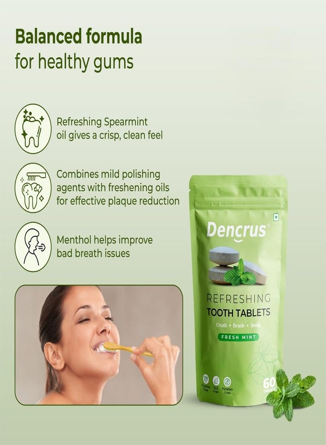 DENCRUS Refreshing Tooth Tablets (Pack of 1, 60 Tablets) | Natural Teeth Whitening | Cavity Protection & Anti-Plaque | Travel-Friendly & Eco-Friendly Toothpaste Tablets | Complete Oral Care | 100% Natural - Refreshing Mint Flavor - Image 5