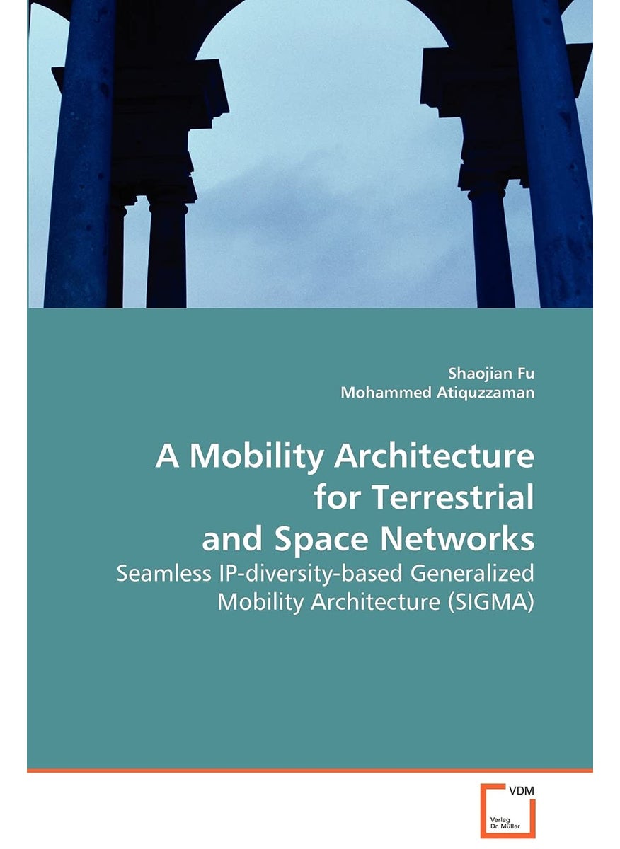A Mobility Architecture for Terrestrial and Space Networks  - Image 1