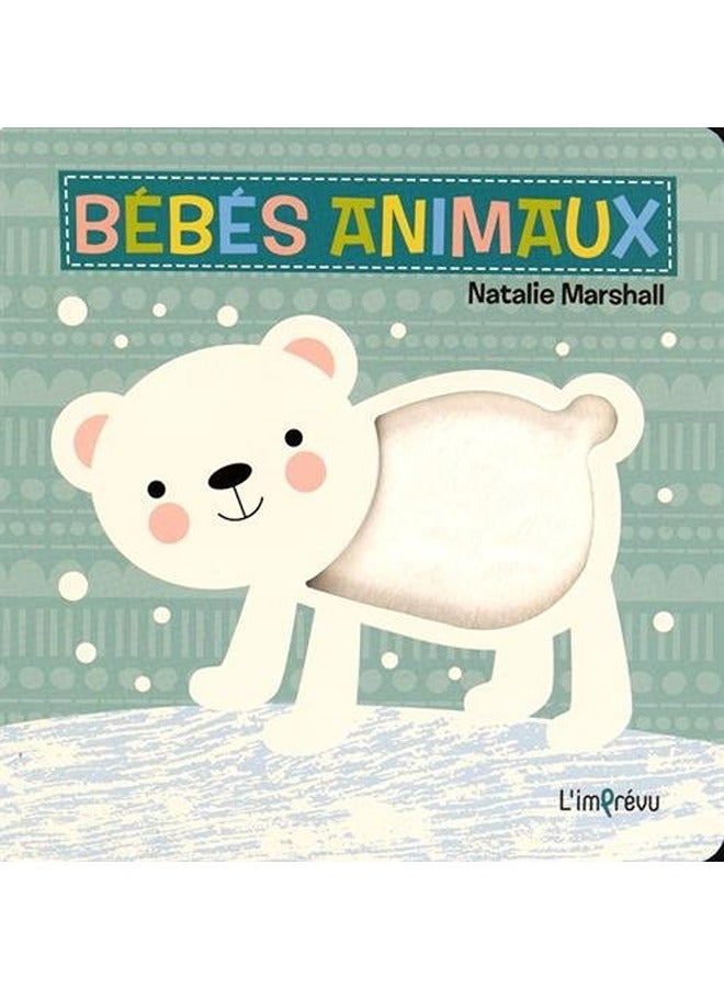 Bebes Animaux  Paperback