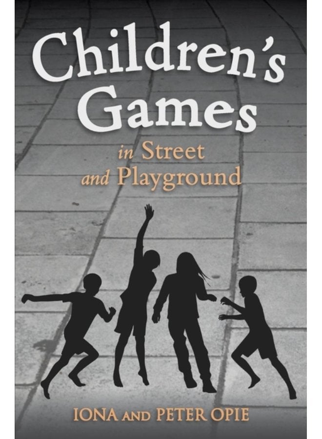 Children s Games in Street and Playground - Paperback