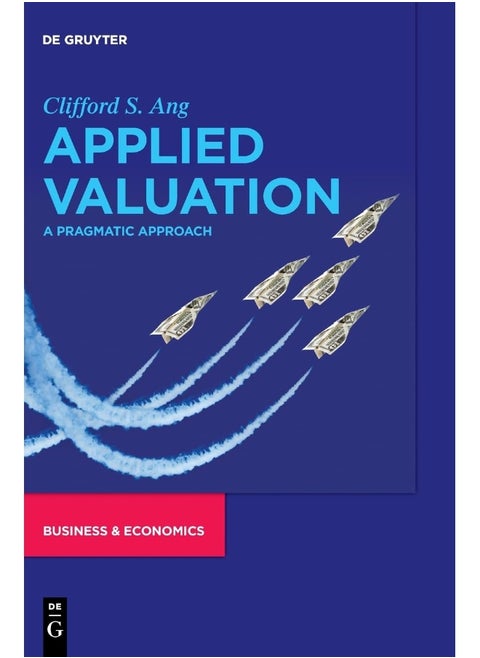 Applied Valuation: A Pragmatic Approach