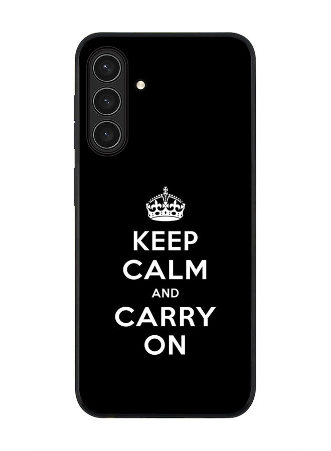 For Samsung Galaxy A17 / A17 4G Case,Slim fit Camera Protection, Shockproof Thin Phone cover  - Keep calm and carry on