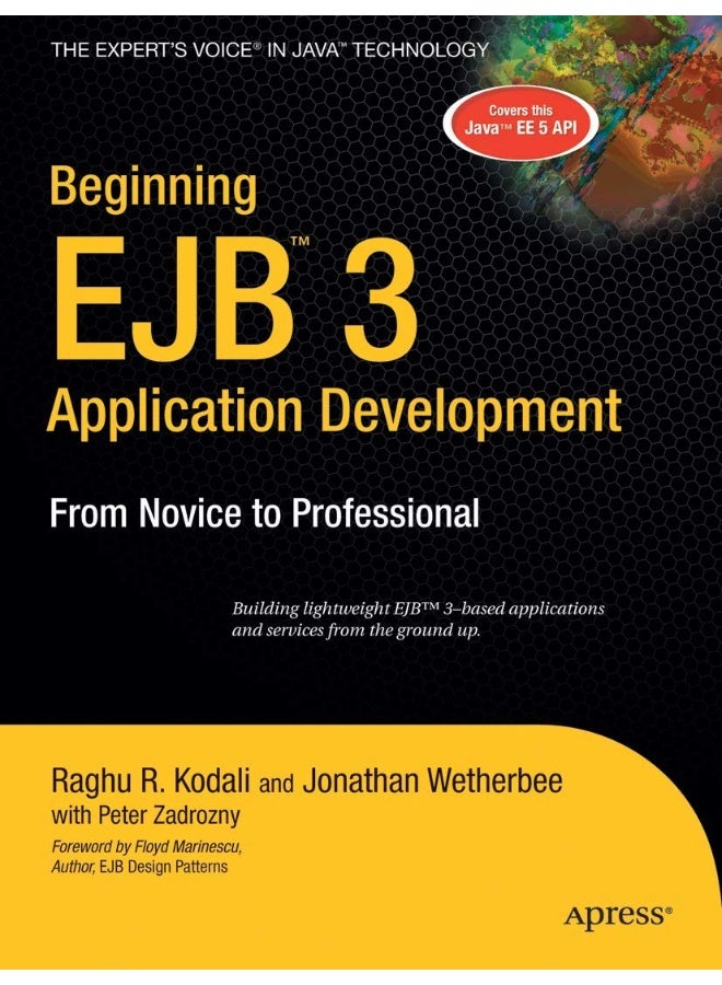 Beginning Ejb 3 Application Development: From Novice to Professional