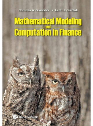 Mathematical Modeling And Computation In Finance: With Exercises And Python And Matlab Computer Codes