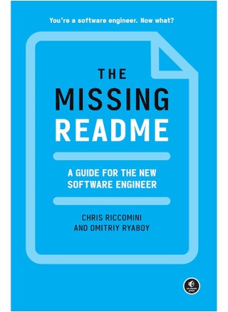 The Missing README: A Guide for the New Software Engineer - pzsku/Z7395B5004AA9A812730BZ/45/_/1726051595/b5290d0c-69eb-4976-a692-6179bfc570fd