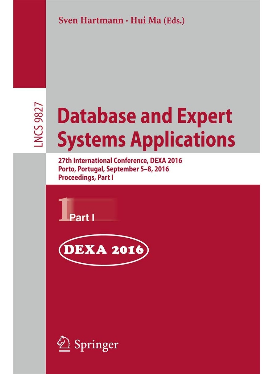 Database and Expert Systems Applications: 27th International Conference, DEXA 2016, Porto, Portugal, September 5-8, 2016, Proceedings, Part I 