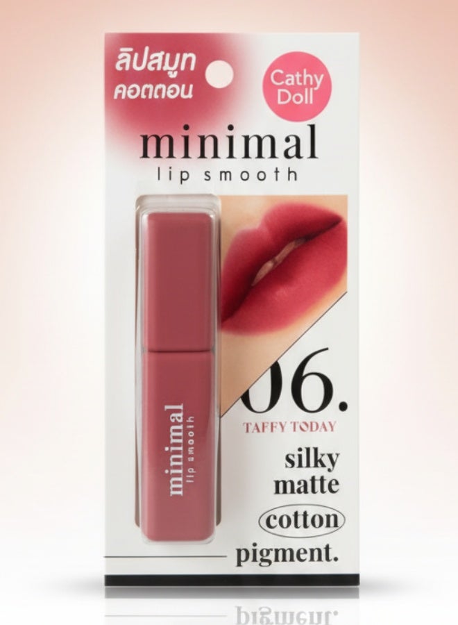 Minimal Lip Smooth Shade 06 Taffy Today 2.7 g Soft Matte Moisturizing Long Lasting Lip Color