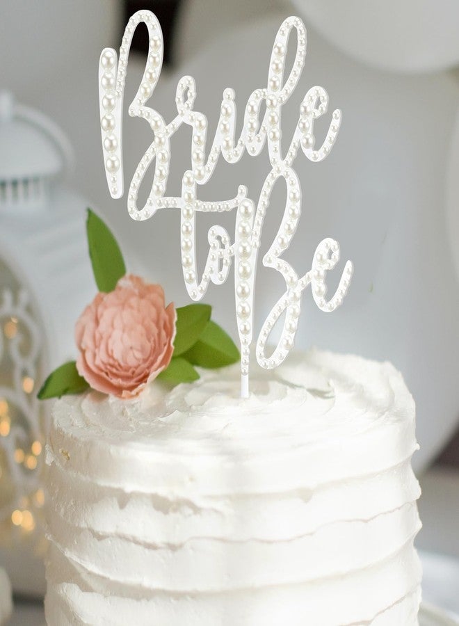 SiliFine Bride to Be Cake Topper Bling Bridal Shower Cake Topper Pearl Acrylic Bridal Shower Decorations for Bride Shower Bachelorette Party 10.7 x 6.5inchs - Image 1