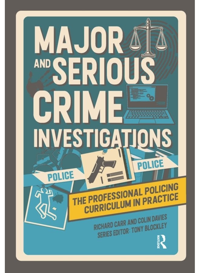Major and Serious Crime Investigations - Paperback