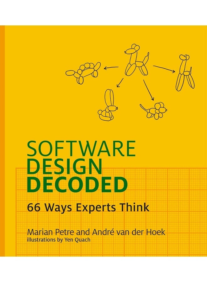 Software Design Decoded: 66 Ways Experts Think