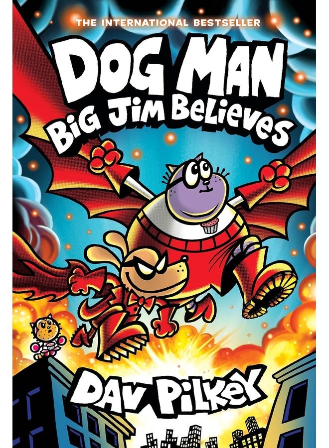 Dog Man #14: Big Jim Believes