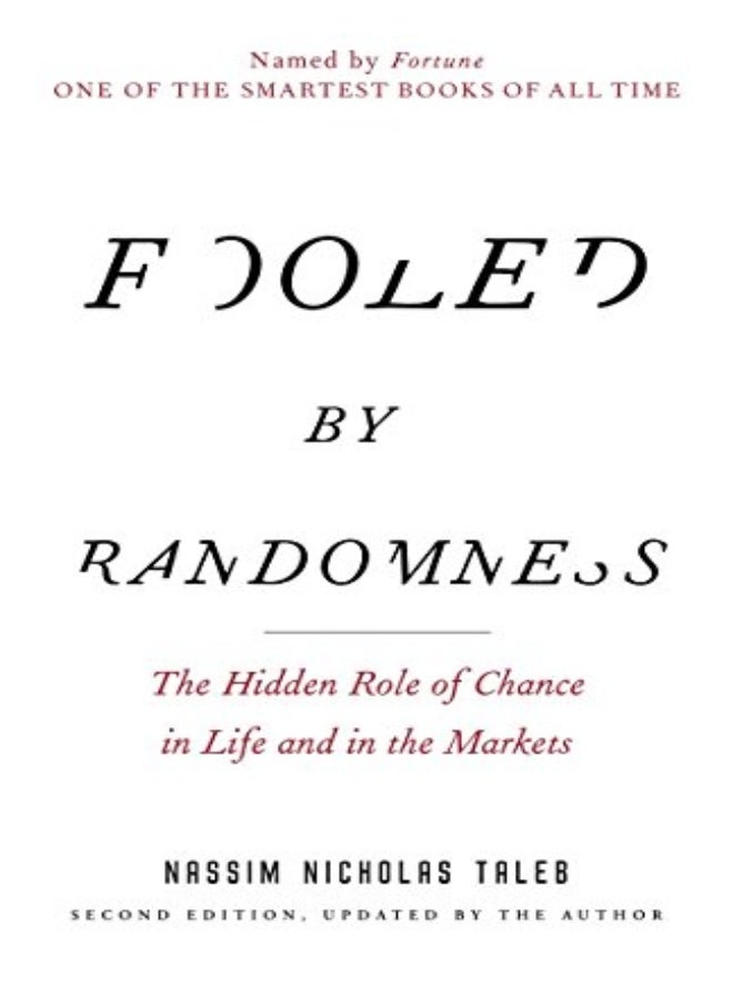 FOOLED BY RANDOMNESS 