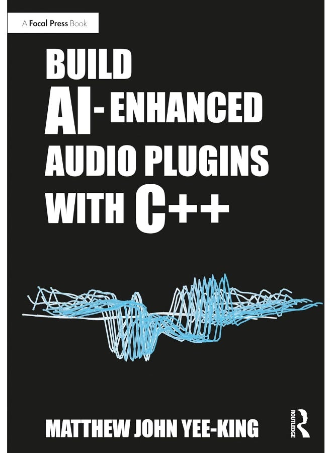 Build AI-Enhanced Audio Plugins with C++ 