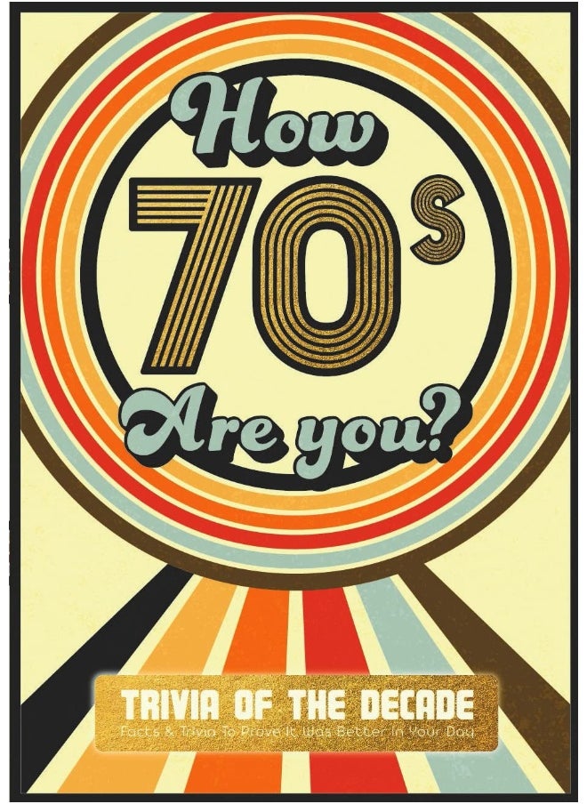 null - How 70's Are You? Better In My Day Trivia Book - Image 1