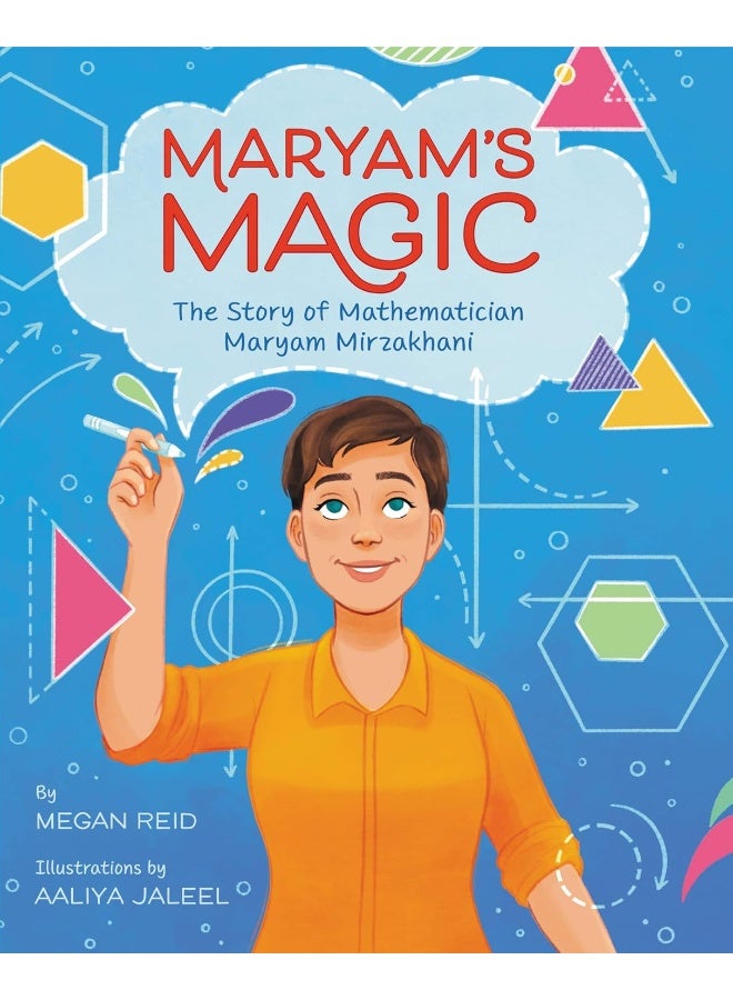 Maryam’s Magic: The Story of Mathematician Maryam Mirzakhani - Image 1