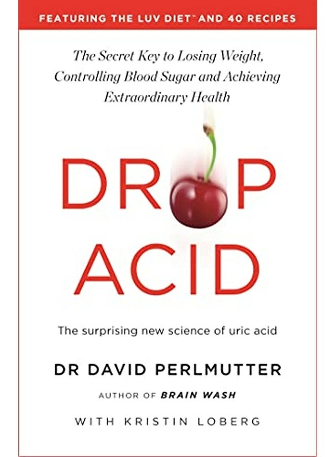 Drop Acid By David Perlmutter Paperback