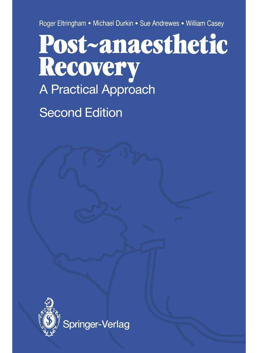 Post-anaesthetic Recovery: A Practical Approach 