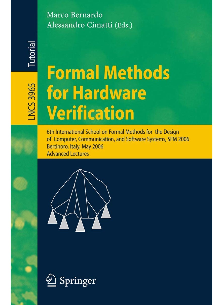 Formal Methods for Hardware Verification: 6th International School on Formal Methods for the 