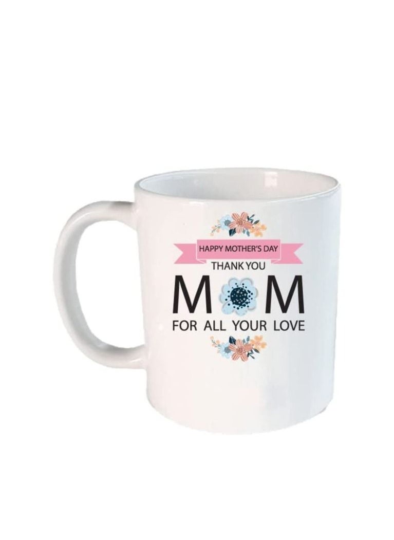 PRINTSHOP4ME - Mothers Day Special Ceramic Mug Gifts For Mom - Image 1
