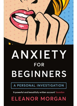 Anxiety for Beginners 