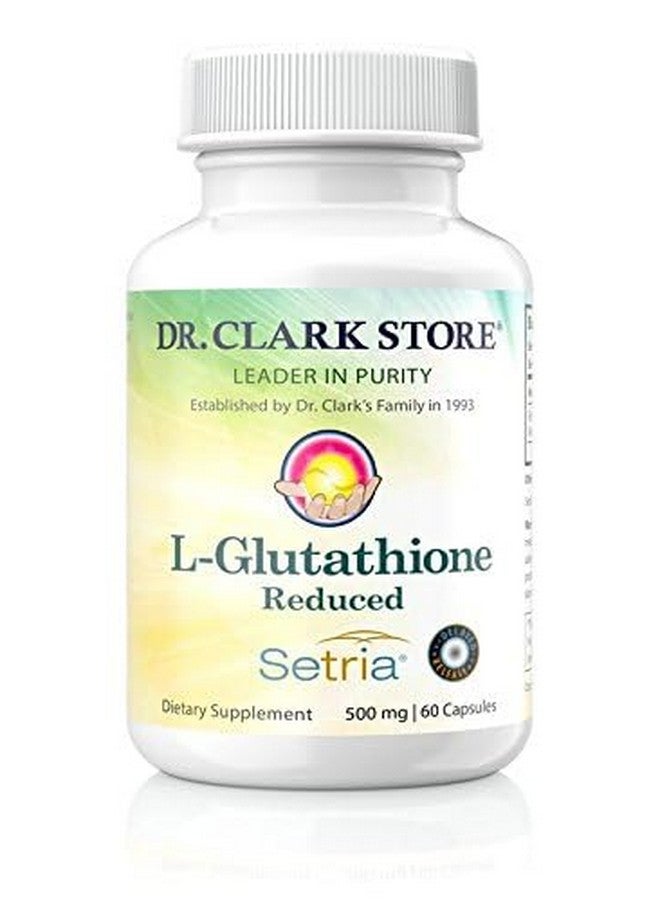 Dr Clark Store Dr. Clark Glutathione Reduced Antioxidant Supplement, 500 MG, 60 Capsule - Image 1