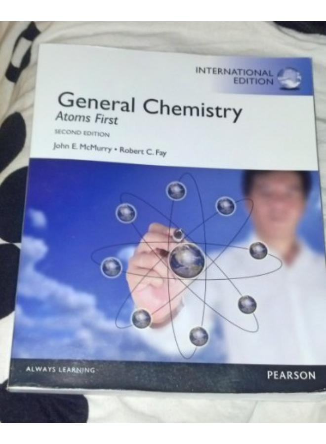 General Chemistry: Atoms First: International Edition