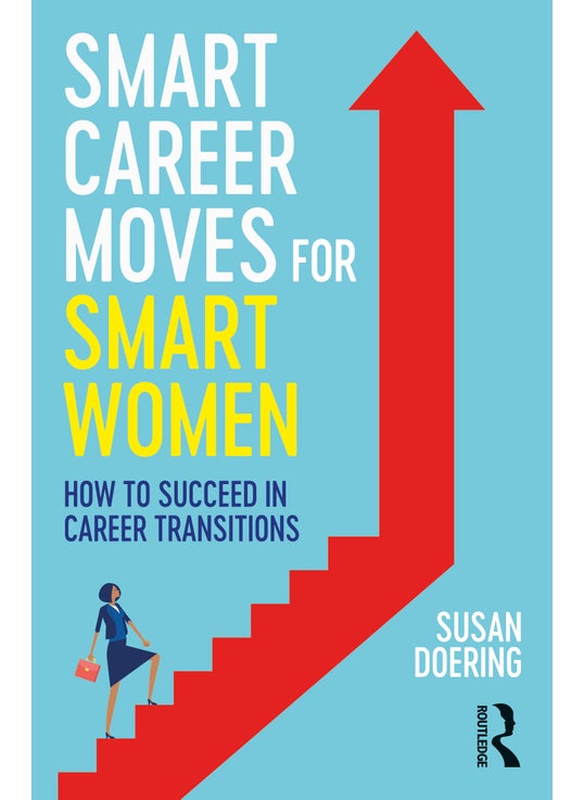 Smart Career Moves for Smart Women