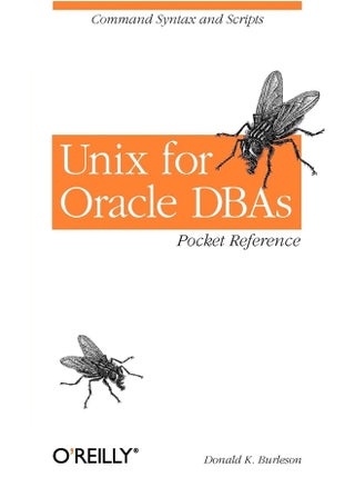 UNIX for Oracle DBAs Pocket Reference: Command Syntax and Scripts - pzsku/Z73F33B071A71B9405954Z/45/_/1741859486/23dd0a64-0cb0-4a2f-95c6-5667e8aee4f8