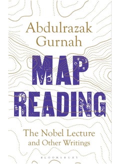 Map Reading: The Nobel Lecture and Other Writings  - Image 2