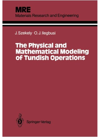 The Physical and Mathematical Modeling of Tundish Operations - pzsku/Z74010FF85D1F1EBD9622Z/45/1747220392/6cf41798-734a-4854-b9b4-d16b4882d35c