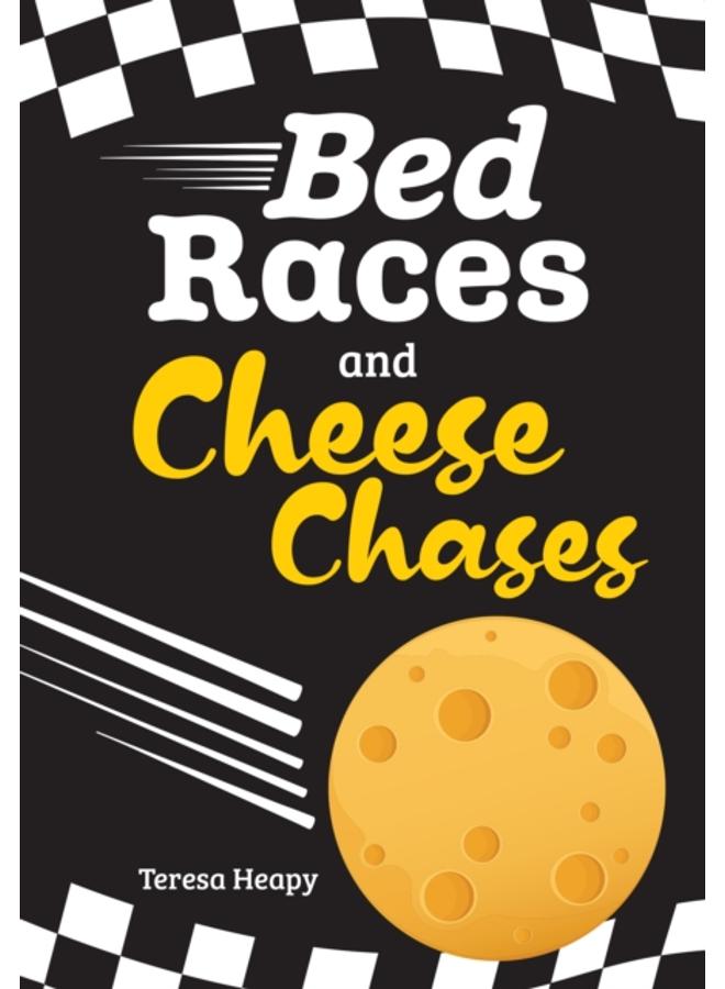 Bed Races and Cheese Chases : Fluency 3