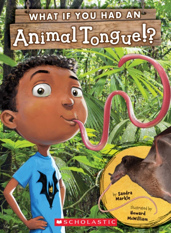 What If You Had an Animal Tongue!? 