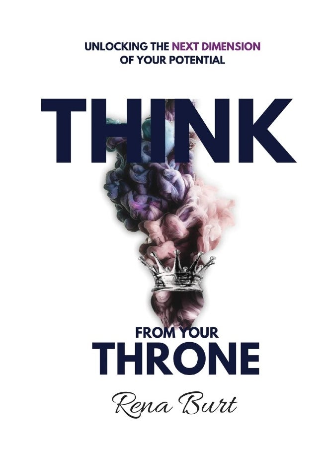 Think From Your Throne  - Image 1