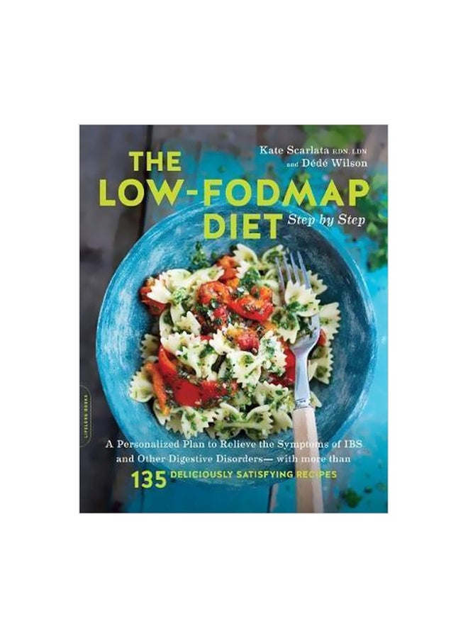 The Low-Fodmap Diet Step By Step