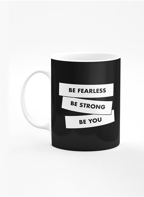 Designer Printed Coffee Mug with Heavy Duty Handle 11oz Ceramic Personalised Gift Mugs Cup [Microwave Safe & Dishwasher Proof] - Fearless, Strong, You