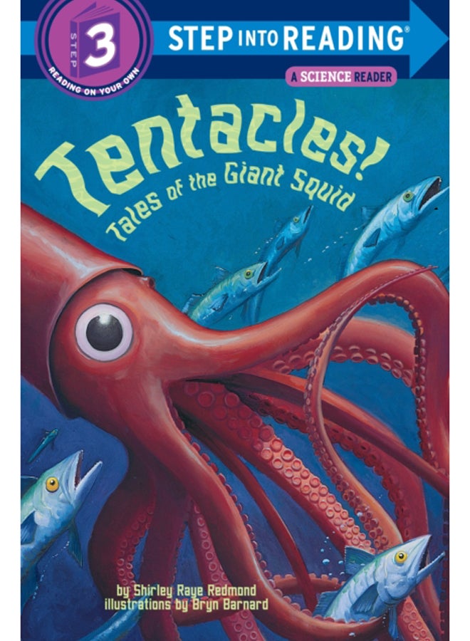 Tentacles! : Tales of the Giant Squid 
