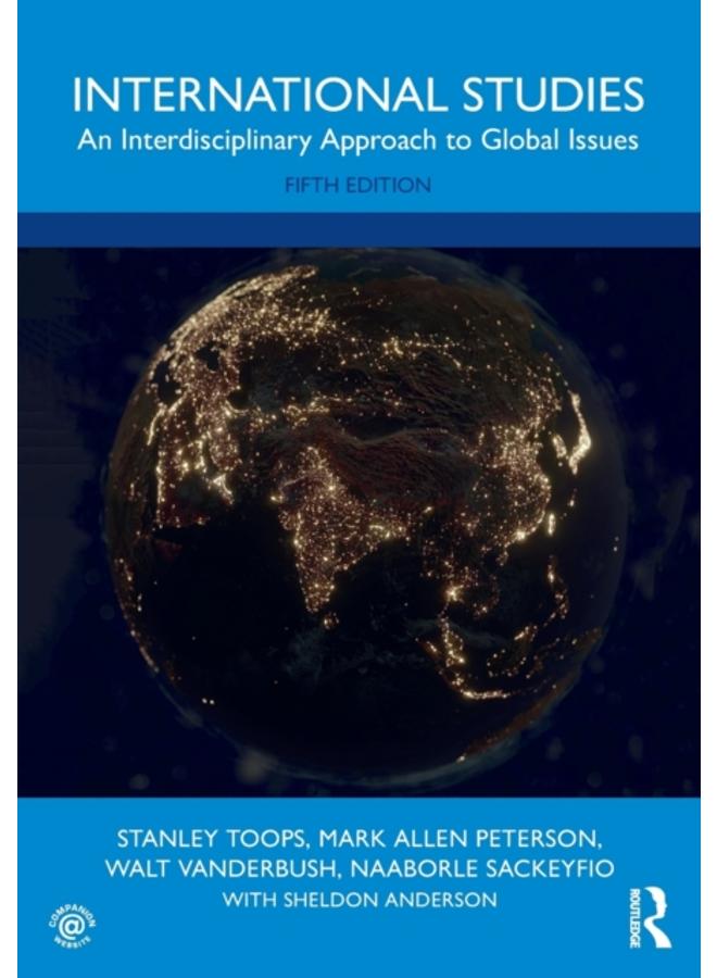 International Studies : An Interdisciplinary Approach to Global Issues 