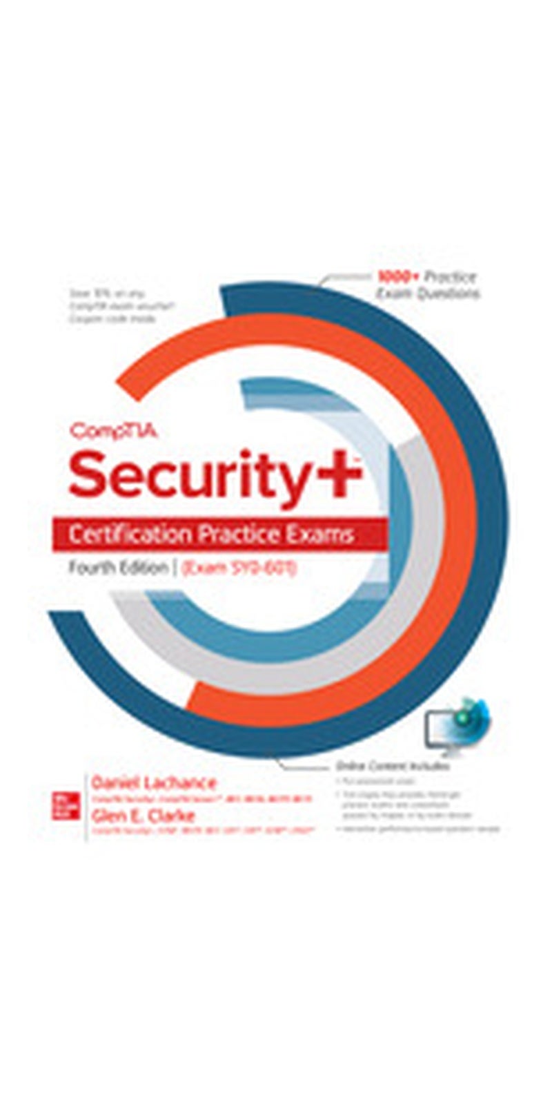 CompTIA Security+ Certification Practice Exams, Fourth Edition (Exam SY0-601) | Authored by Daniel Lachance, Glen E. Clarke, Clarke | Paperback | 4th Edition | Published by McGraw-Hill Education