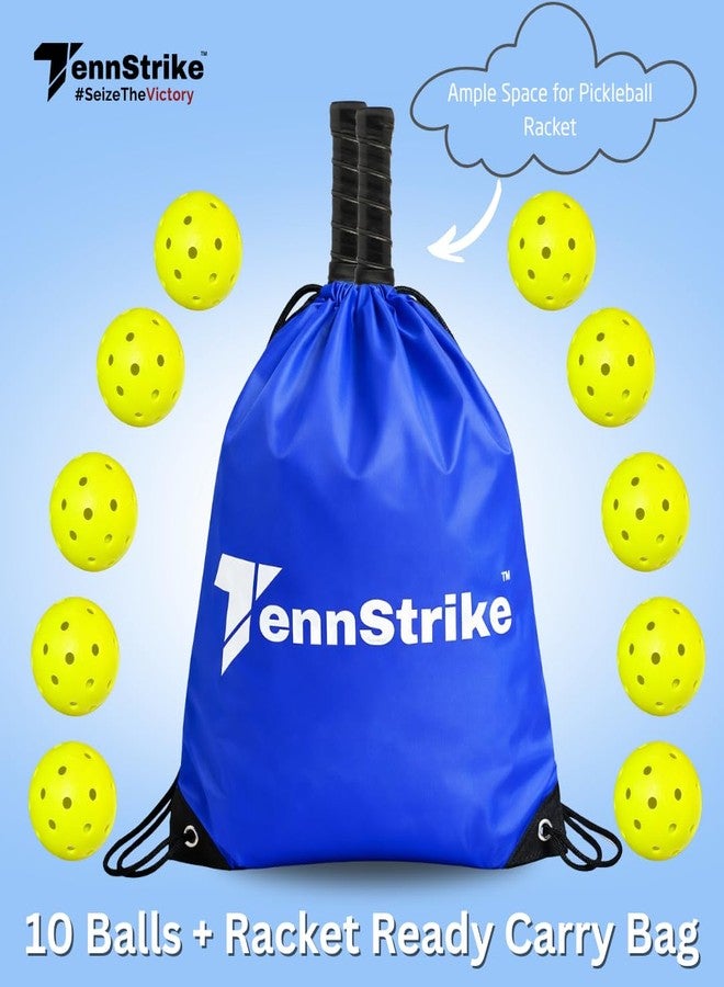 Tennstrike USAPA Approved 40 Holes Pickleball Ball | Bag of 10 | for Tournament and Competition | Balanced Resilient | High Bounce and Durable Ball - Image 2