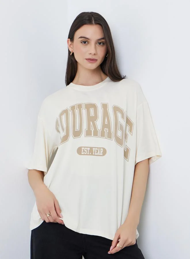 Take Two Take Two Beige Slogan Oversized T-Shirt