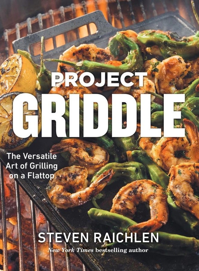 Project Griddle: The Versatile Art of Grilling on a Flattop