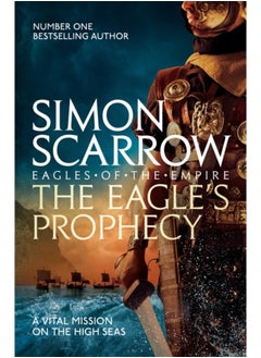 The Eagle's Prophecy (Eagles of the Empire 6)