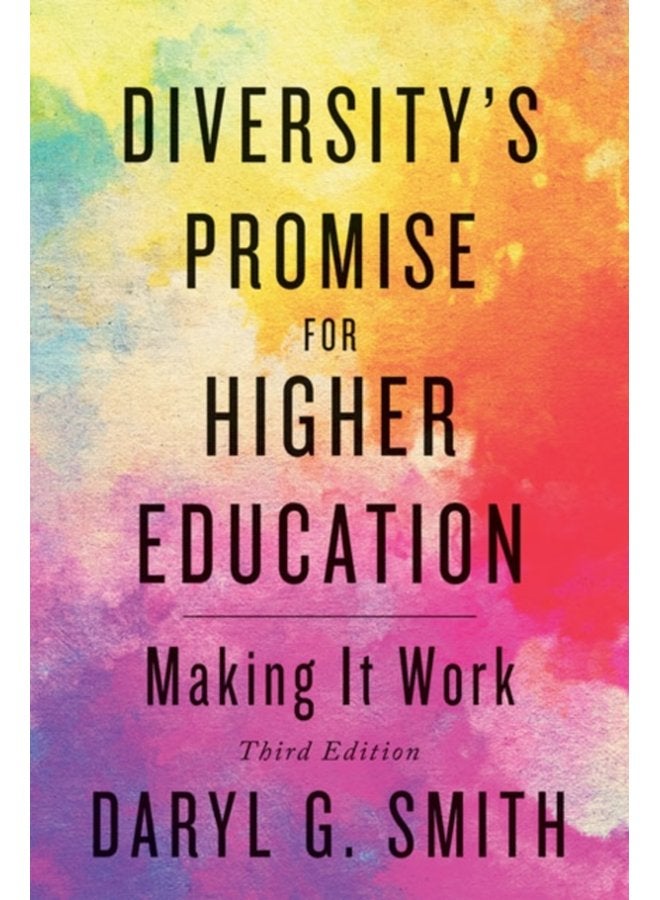 Diversity s Promise for Higher Education Making It Work - Paperback