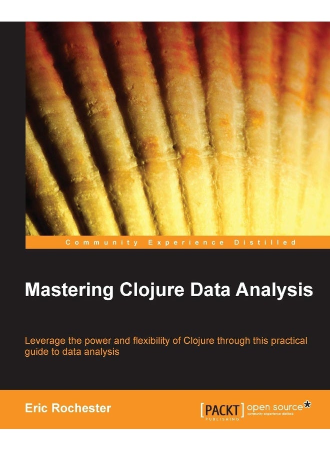 Mastering Clojure Data Analysis