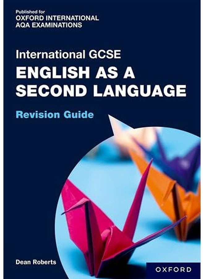 OxfordAQA International GCSE English as a Second Language: Revision Guide