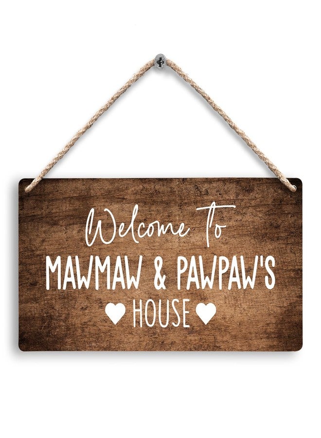 FUGWN Welcome to Mawmaw and Pawpaw's House Hanging Wooden Signs 12x6, Mawmaw Pawpaw Gifts, Grandparents Gifts House Wall Decor, Grandkids Welcome Sign Home Decor Gifts for Grandparents - Image 1